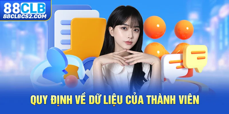 Quy định về dữ liệu của thành viên