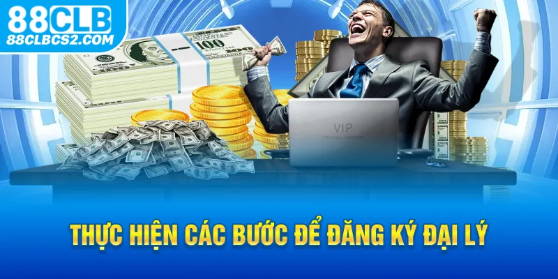 Thực hiện các bước để đăng ký đại lý 